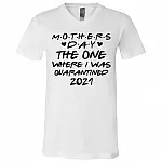 Mother's Day 2021 Bright, White, V-Neck T-Shirt