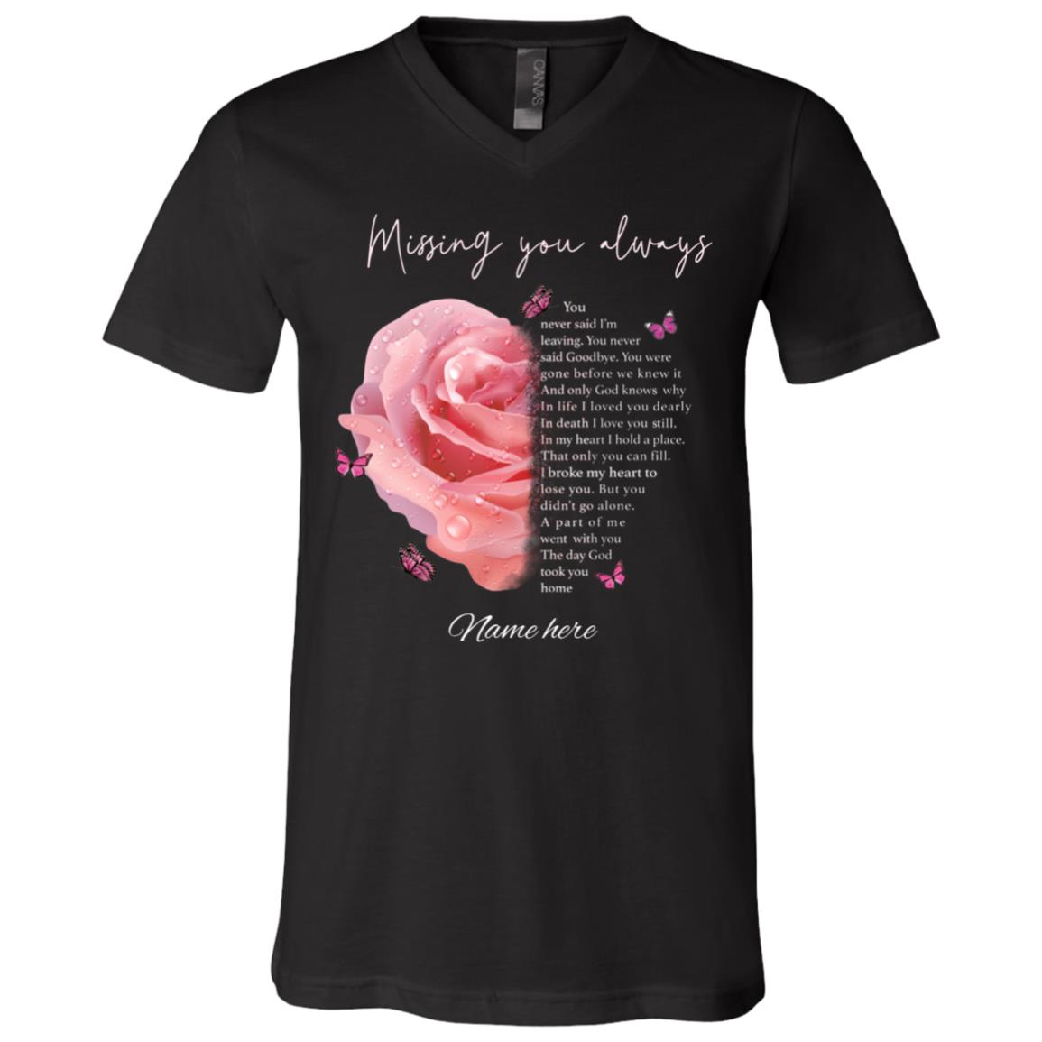 Personalized Sympathy Memorial Gift for Who Lost Husband - Missing You Always T-Shirt - V-Neck, Black, V-Neck T-Shirt
