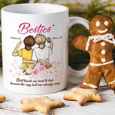 Alternative view of Personalized to My Bestie the Very Best Are Already Mine - Gift for Best Friends Ceramic Coffee Mug