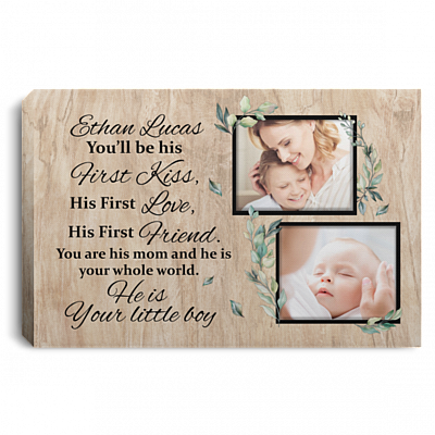 Personalized Photo You Will Be His First Kiss His First Love First Friend Wrapped Framed Canvas Prints - Unframed Poster, White, 0.75'' Framed Canvas