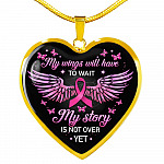 My Wings Will Have to Wait My Story Is Not Over Yet Heart Pendant Necklace - Heart Luxury Necklace (Gold Plated)