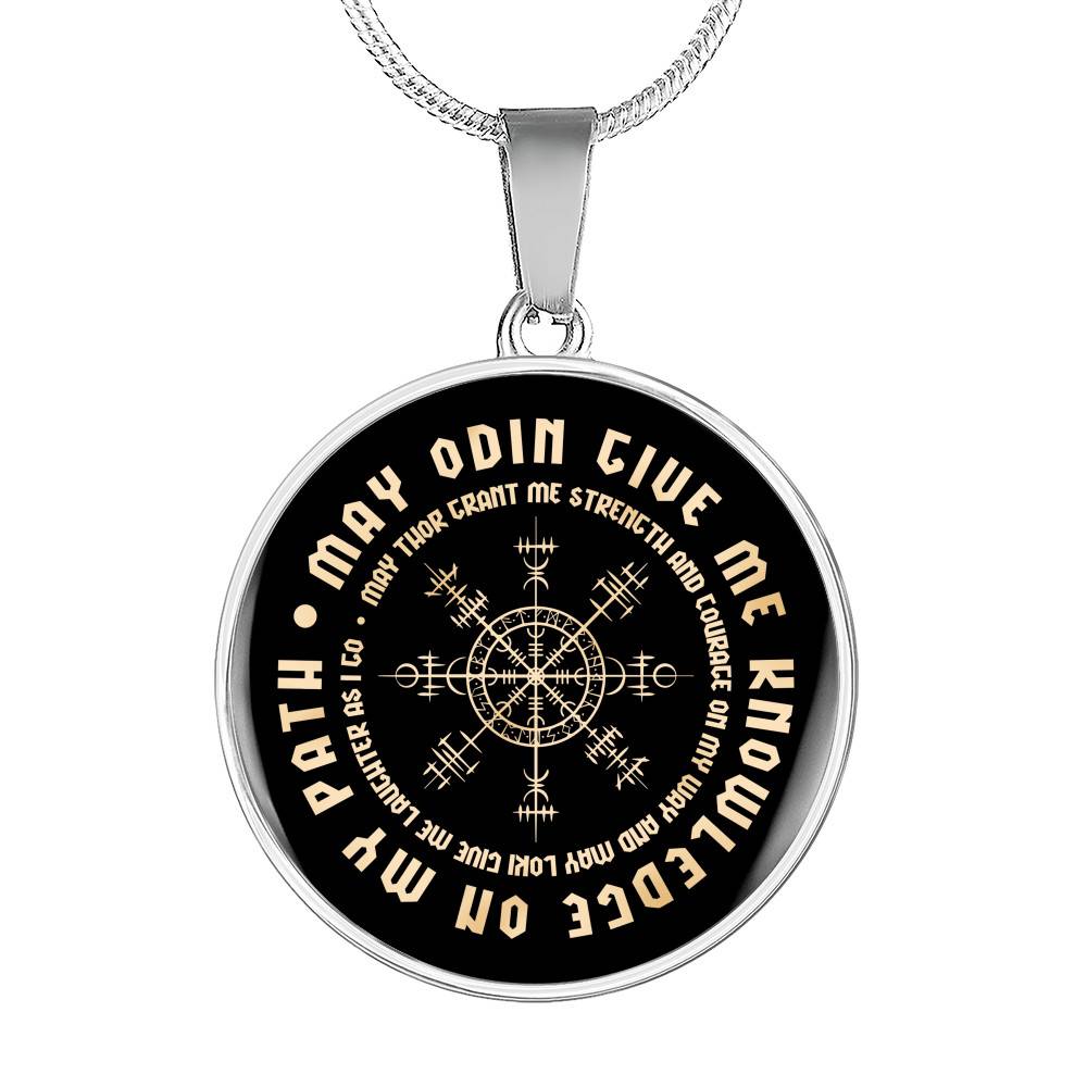 May Odin Give Me Knowledge On My Path May Thor Grant Me Strength and Courage Viking Circle Pendant Necklace - Circle Luxury Necklace (Silver)