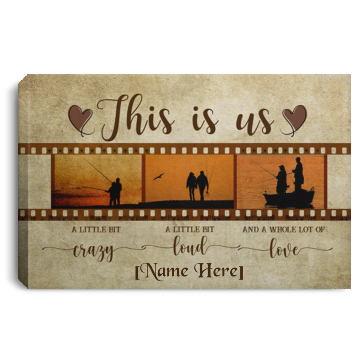 Personalized Fishing Couple This Is Us A Little Bit Crazy A Little Bit Loud Framed Canvas Prints - Unframed Poster, White, 0.75'' Framed Canvas