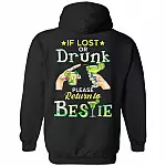 If Lost Or Drunk Please Return To Bestie Best Friend Drinking Print On Back Hoodie - Sweatshirt - Long Sleeve, Black, Hoodie
