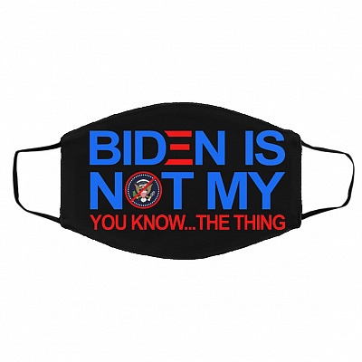 Biden Is Not My, Black, Cloth Face Cover – Medium/Large