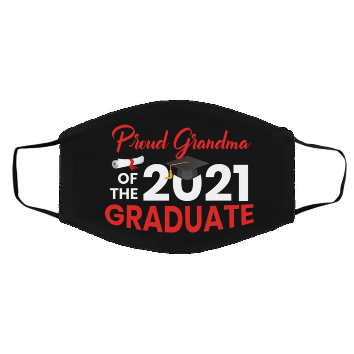 Proud Grandma Of The 2021 Gr, Black, Cloth Face Cover – Medium/Large Proud Grandma Of The 2021 Gr, Black, Cloth Face Cover – Medium/Large