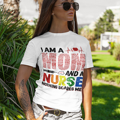 Alternative view of I Am a Nurse and a Mom Nothing Scares Me T-Shirt - V-Neck Tee - Nurse Mother's Day Gift