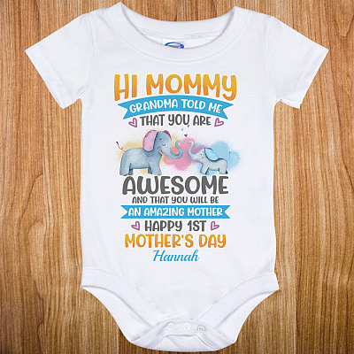 Alternative view of Personalized Hi Mommy Grandma Told Me That You Are Awesome Baby Onesie - Baby Toddlers Bodysuit