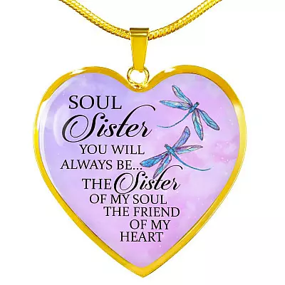 You Will Always Be The Sister Of My Soul Heart Pendant Necklace - Necklaces For Your Sister - Heart Luxury Necklace (Gold Plated)