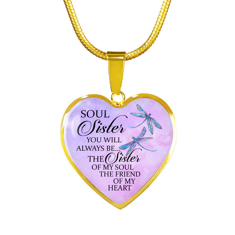 You Will Always Be The Sister Of My Soul Heart Pendant Necklace - Necklaces For Your Sister - Heart Luxury Necklace (Gold Plated)