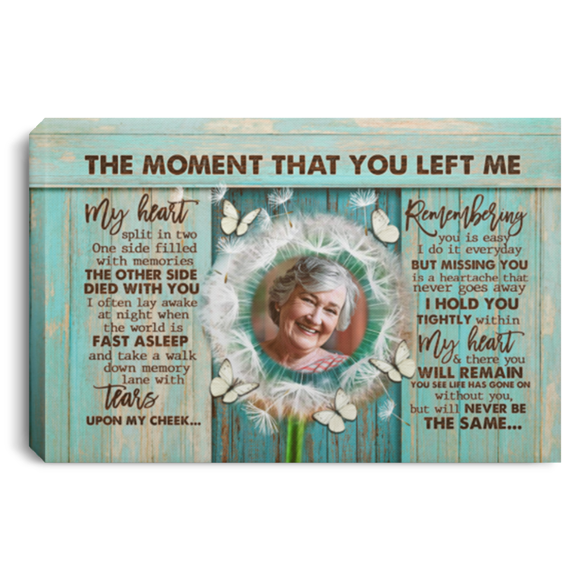 Personalized Photo The Moment That You Left Me My Heart Split In Two Memorial Canvas Prints - Unframed Poster, White, 0.75'' Framed Canvas