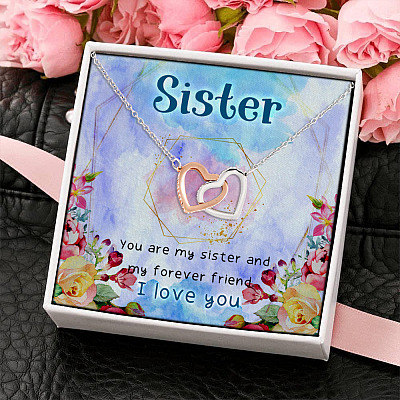 You Are My Sister And My Forever Friend Interlocking Hearts Pendant Necklace - Necklaces For Your Sister