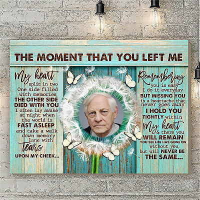 Alternative view of Personalized Photo The Moment That You Left Me My Heart Split In Two Memorial Canvas Prints - Unframed Poster