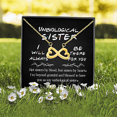 Unbiological Sister I'll Always Be There for You Sisters by Heart Bestie Girlfriend Gift Infinity Heart Necklace