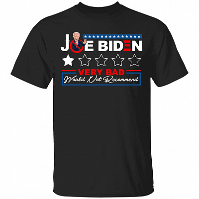 Joe Biden Very Bad Would Not Rec, Black, Unisex T-Shirt