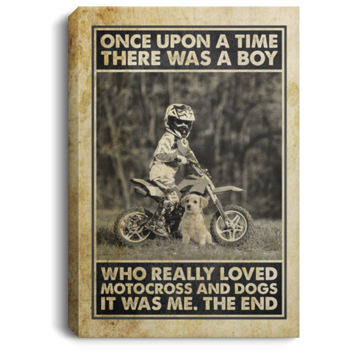 Once Upon A Time There Was A Boy Who Really Loved Motocross And Dogs Framed Canvas Prints - Unframed Poster, White, 0.75'' Framed Canvas