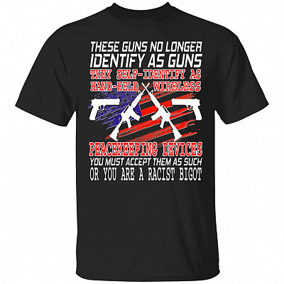 These Guns No Longer Identify A, Black, Unisex T-Shirt