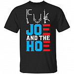 Fck Joe And Hoe Gu-n Control T-Shirt, Black, Unisex T-Shirt