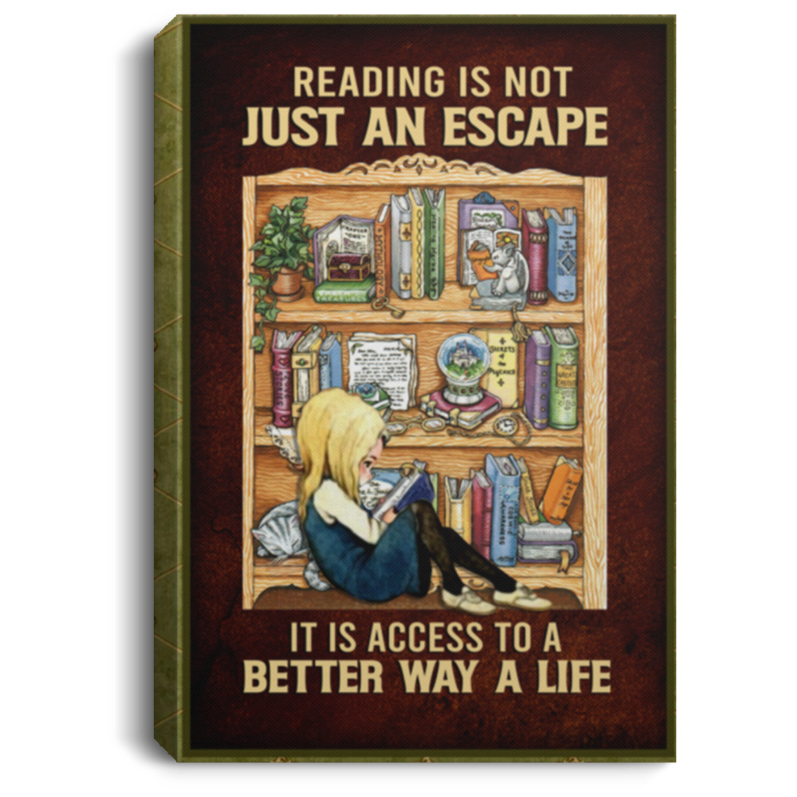 Reading Is Not Just An Escape It Is Access To A Better Way Of Life Framed Canvas - Unframed Poster, White, 0.75'' Framed Canvas