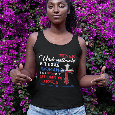 Alternative view of Never Underestimate A Texas Woman Who Is Covered By Blood of Jesus Cotton Tank Top - Ladies Racerback Tank
