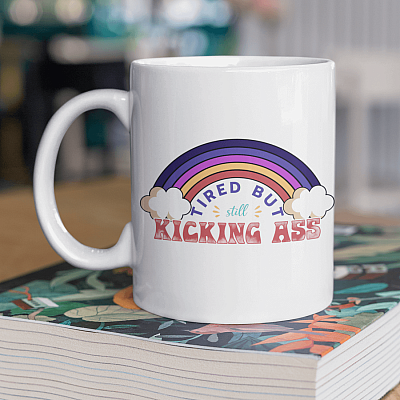 Alternative view of Tired But Still Kicking Ass Ceramic Coffee Mug - Beer Stein - Water Bottle - Color Changing Mug