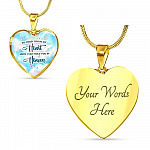 I'll Hold You In My Heart Until I Can Hold You In Heaven Heart Pendant Necklace - Heart Luxury Necklace (Gold Plated)