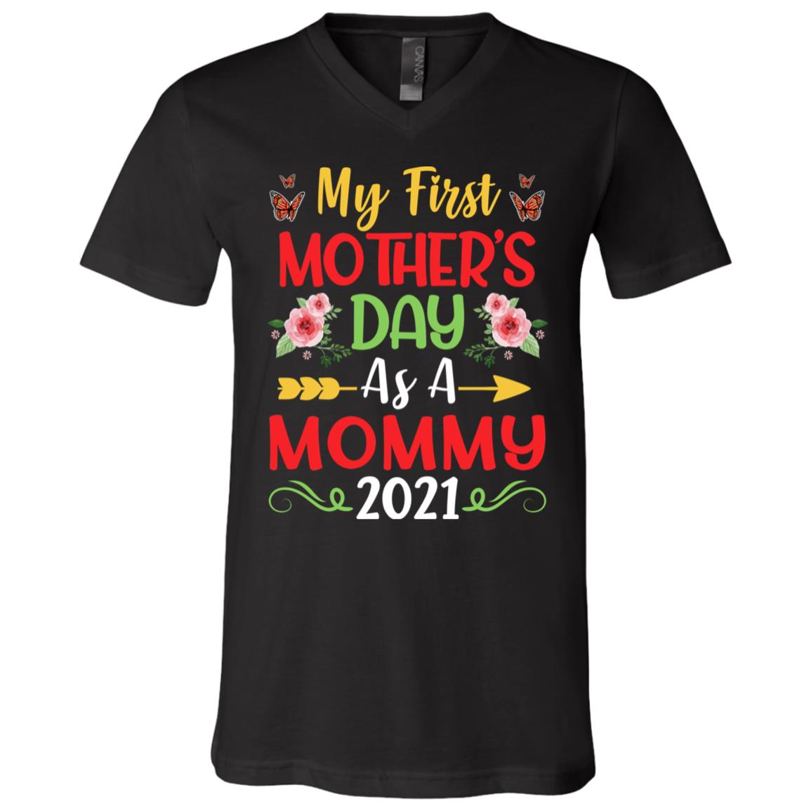 My First Mother's Day t, Black, V-Neck T-Shirt