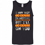 I May Not Go Tank, Black, Unisex Tank Top