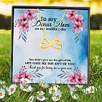 To My Bonus Mom On My Wedding Day You Didn't Give Me The Gift Of Life Infinity Heart Pendant Necklace