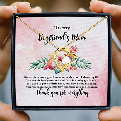 To My Boyfriend's Mom You've Given Me A Gracious Man Thank You For Everything Forever Love Pendant Necklace