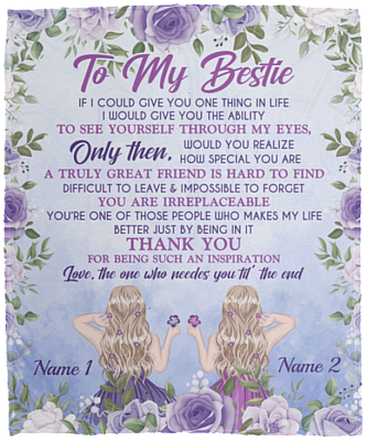 Personalized Gift for Bff - to My Bestie Thanks for Being My Inspiration Fleece Blanket - Mink Sherpa Blanket, White, Cozy Plush Fleece Blanket - 50x60