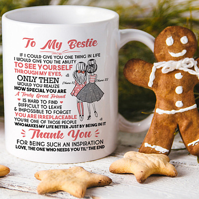 Alternative view of Personalized Gift for Bff - to My Bestie Thanks for Being My Inspiration Ceramic Coffee Mug - Travel Bottle