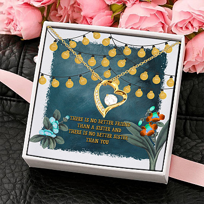 There Is No Better Friend Than A Sister There Is No Better Sister Than You Forever Love Pendant Necklace