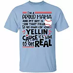 I'm A Proud Mama Baseball T-Shirt, Light Blue, Unisex T-Shirt I'm A Proud Mama Baseball T-Shirt, Light Blue, Unisex T-Shirt