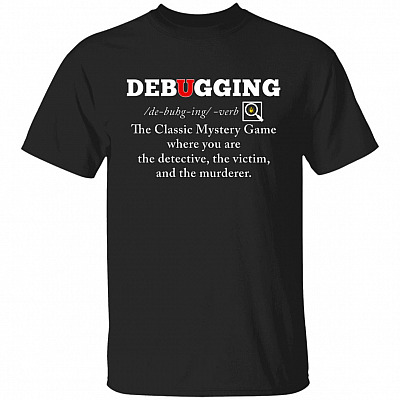 Debugging Code T-Shirt - Fu, Black, Unisex T-Shirt