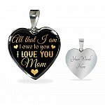 All That I Am I Owe To You I Love You Mom Luxury Heart Pendant Necklace - Mother's Day Necklace Gifts - Heart Luxury Necklace (Silver)