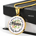 Often Stress A Bit Of Mess But Totally Blessed Mama Circle Pendant Necklace - Circle Luxury Necklace (Gold Plated)