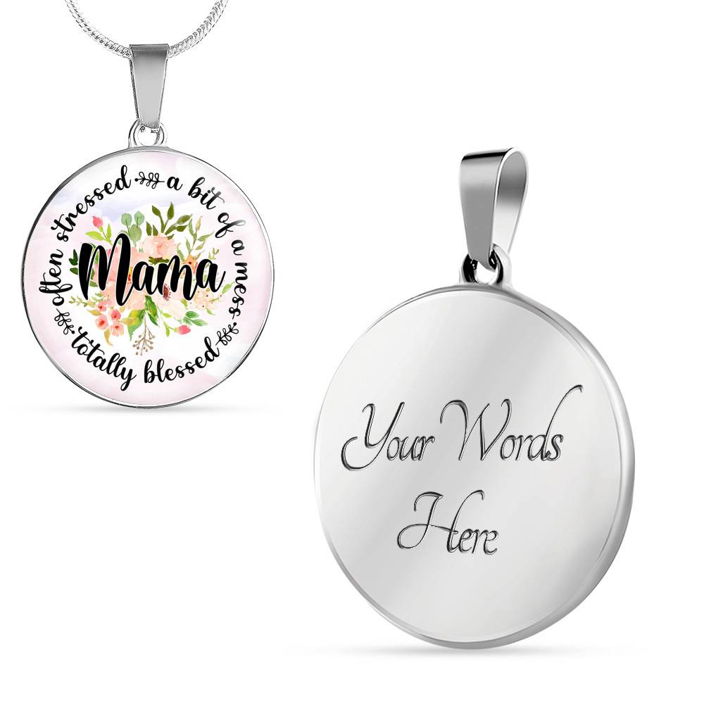 Often Stress A Bit Of Mess But Totally Blessed Mama Circle Pendant Necklace - Circle Luxury Necklace (Silver)