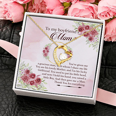 To My Boyfriend's Mom You've Given Me A Gracious Man With Whom I Share My Life Forever Love Necklace