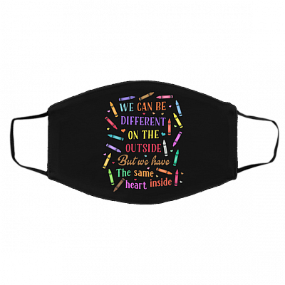 We Can Be Different on the Outside but We Have the Same Heart Inside Washable Reusable Face Mask, Black, Cloth Face Cover – Medium/Large