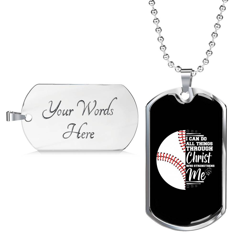 I Can Do All Thing Through Christ Who Strengthens Me Baseball Dog Tag Pendant Necklace - Dog Tag (Silver)