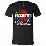 Pro Vaccination Shirt Fully Vaccinated You're Welcome T-Shirt - V-Neck Tee - Funny Vaccine Shot Tshirt, Black, V-Neck T-Shirt