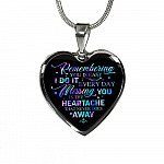Remembering You Is Easy I Do It Every Day Missing You Is The Heartache That Never Goes Away Heart Pendant Necklace - Heart Luxury Necklace (Silver)