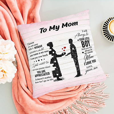 Alternative view of Son To My Mom I Know It's Not Easy for A Woman to Raise a Child Throw Pillow - Decorative Pillow