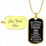 My Viking You Are My Favorite Viking You Are as Brave as Rag-nar Wise as Odin Dog Tag Pendant Necklace - Dog Tag (Gold Plated)