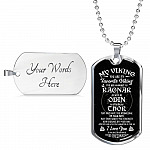 My Viking You Are My Favorite Viking You Are as Brave as Rag-nar Wise as Odin Dog Tag Pendant Necklace - Dog Tag (Silver)