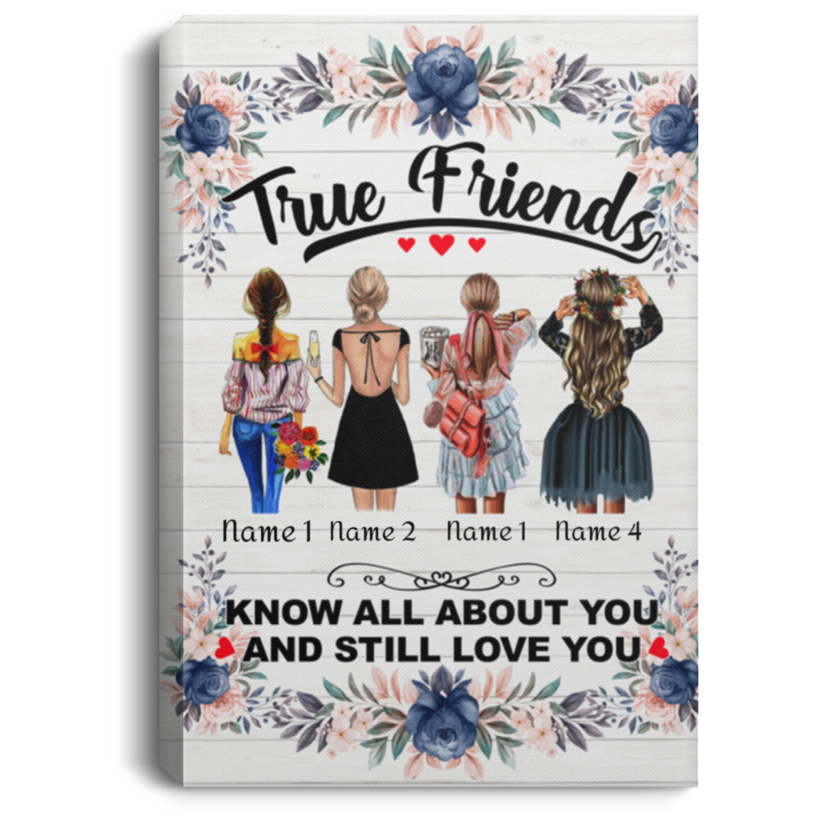 Personalized True Friends Know All About You and Still Love You Framed Canvas - Gift for Bff Unframed Poster, White, 0.75'' Framed Canvas