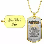 To My Viking I Know You're Tired You're Fed Up Keep Fighting Love Your Shieldmaiden Dog Tag Pendant Necklace - Dog Tag (Gold Plated)