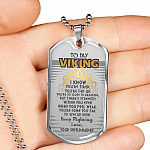 To My Viking I Know You're Tired You're Fed Up Keep Fighting Love Your Shieldmaiden Dog Tag Pendant Necklace - Dog Tag (Silver)