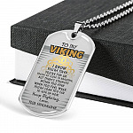 To My Viking I Know You're Tired You're Fed Up Keep Fighting Love Your Shieldmaiden Dog Tag Pendant Necklace - Dog Tag (Silver)